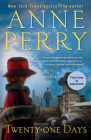 Twenty-one Days: A Daniel Pitt Novel By Anne Perry Cover Image