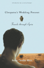 Cleopatra's Wedding Present: Travels through Syria (Living Out: Gay and Lesbian Autobiog) Cover Image
