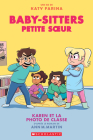 Baby-Sitters Petite Soeur: No 5 - Karen Et La Photo de Classe By Ann M. Martin, Katy Farina (Illustrator) Cover Image