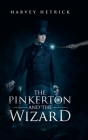 The Pinkerton and the Wizard Cover Image