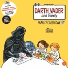 Darth Vader and Family 2023 Family Wall Calendar By LucasFilm Ltd. (Created by), Jeffrey Brown Cover Image