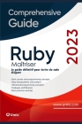 Maîtriser Ruby: Le guide définitif pour écrire du code élégant Cover Image