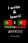 Notebook: I write and learn! 5 Portuguese words everyday, 6