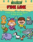 Fine Line: A Step-by-Step Activity Manual to Draw for Kids Cover Image