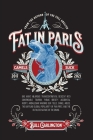 Fat in Paris By Garlington, David Haynes (Foreword by) Cover Image
