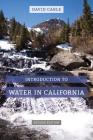 Introduction to Water in California By David Carle Cover Image