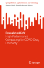 Exscalate4cov: High-Performance Computing for Covid Drug Discovery (Springerbriefs in Applied Sciences and Technology) Cover Image