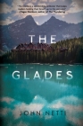 The Glades By John Netti Cover Image