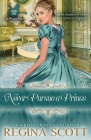 Never Pursue a Prince By Regina Scott Cover Image
