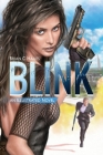 Blink: An Illustrated Spy Thriller Novel By Brian C. Hailes Cover Image