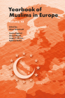 Yearbook of Muslims in Europe, Volume 10 By Scharbrodt (Editor), Akgönül (Editor), Alibasic (Editor) Cover Image