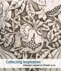 Collecting Inspiration: Edward C. Moore at Tiffany & Co. Cover Image