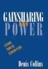 Gainsharing and Power By Denis Collins Cover Image