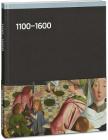 Rijksmuseum: 1100-1600 By Frits Scholten (Editor) Cover Image