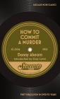 How to Commit a Murder By Danny Ahearn, Gary Lovisi (Introduction by) Cover Image