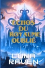 Échos Du Royaume Oublié (French Edition): Murmures des ruines Cover Image