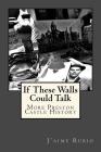 If These Walls Could Talk: More Preston Castle History Cover Image