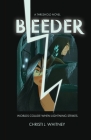 Bleeder: A Threshold Novel Cover Image