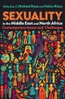 Sexuality in the Middle East and North Africa: Contemporary Issues and Challenges (Gender) Cover Image