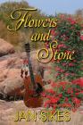 Flowers and Stone Cover Image