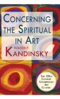 Concerning the Spiritual in Art By Wassily Kandinsky, M. T. H. Sadler (Translator) Cover Image