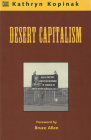 Desert Capitalism: What are the Maquiladoras?: What are the Maquiladoras? By Kathryn Kopinak Cover Image
