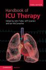 Handbook of ICU Therapy By John Fuller (Editor), Jeff Granton (Editor), Ian McConachie (Editor) Cover Image