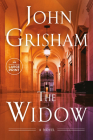 The Widow: A Novel By John Grisham Cover Image