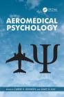 Aeromedical Psychology By Carrie H. Kennedy (Editor), Gary G. Kay (Editor) Cover Image