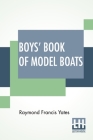 Boys' Book Of Model Boats Cover Image