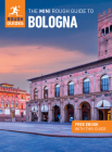 The Mini Rough Guide to Bologna (Travel Guide with Free Ebook) By Rough Guides Cover Image