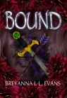Bound By Breyanna I. L. Evans Cover Image
