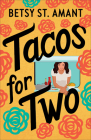 Tacos for Two By St Amant Betsy Cover Image