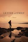 Letter to Emily: A Memoir Cover Image