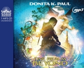 One Realm Beyond (Realm Walkers #1) By Donita K. Paul, Maxwell Glick (Narrator) Cover Image