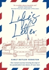 Life's Letter: One woman's journey retracing the steps of her grandmother's love letters, 67 years later. Cover Image