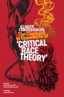 Illmatic Consequences: The Clapback to Opponents of 'Critical Race Theory' By Walter Greason (Editor), Danian Darrell Jerry (Editor), Stacey Robinson (Artist) Cover Image