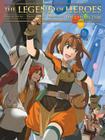The Legend of Heroes: The Characters By Nihon Falcom Cover Image