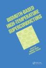 Bismuth-Based High-Temperature Superconductors (Applied Physics) Cover Image