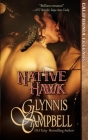 Native Hawk By Glynnis Campbell Cover Image