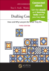 Drafting Contracts: How and Why Lawyers Do What They Do [Connected Ebook] (Aspen Coursebook) Cover Image