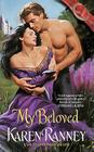 My Beloved (The Loved #1) By Karen Ranney Cover Image