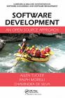 Software Development: An Open Source Approach (Chapman & Hall/CRC Innovations in Software Engineering and S) Cover Image