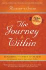 The Journey Within: Exploring the Path of Bhakti By Radhanath Swami Cover Image