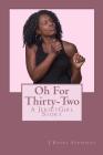 Oh For Thirty-Two: A Jersey Girl Tale Cover Image