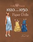 Dollys and Friends 1920s and 1930s Paper Dolls: Molly and Jolly Love 1920s and 1930s Wardrobe No 2 By Dollys and Friends, Basak Tinli Cover Image