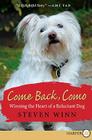 Come Back, Como LP: Winning the Heart of a Reluctant Dog Cover Image