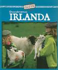 Descubramos Irlanda (Looking at Ireland) By Kathleen Pohl Cover Image