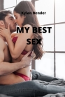My Best Sex By Kylan Bender Cover Image