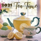 Tea Time 2021 Mini Wall Calendar Cover Image